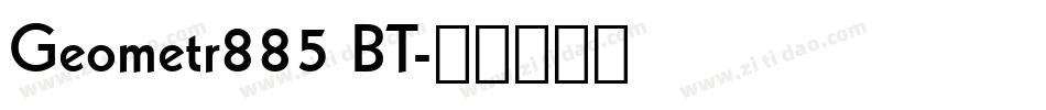 Geometr885 BT字体转换